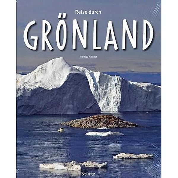 Reise durch Grönland, Thomas Haltner