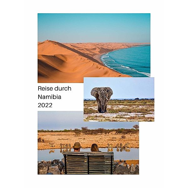 Reise durch Namibia 2022