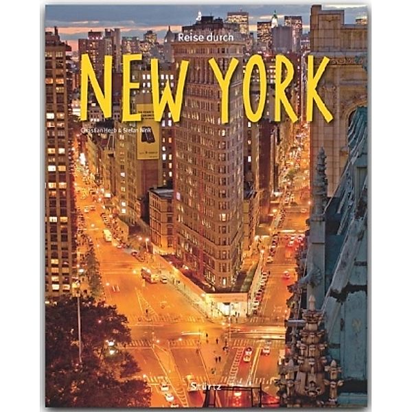 Reise durch New York, Christian Heeb, Stefan Nink