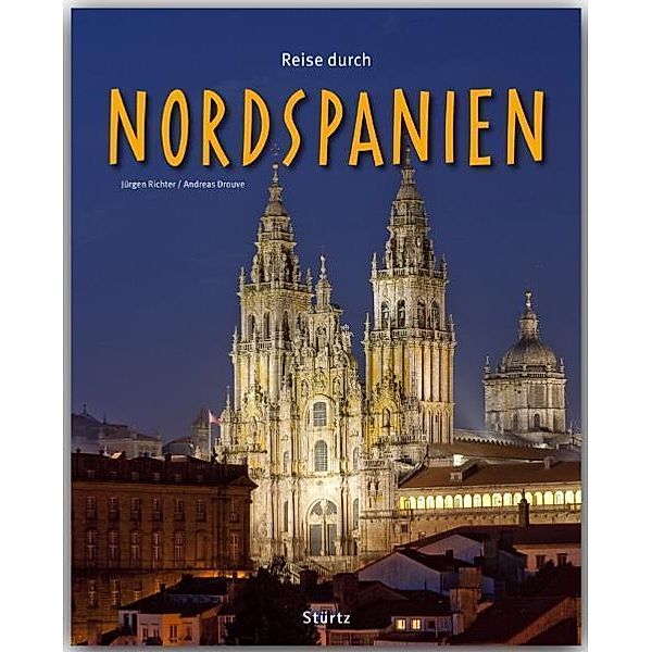 Reise durch Nordspanien, Andreas Drouve