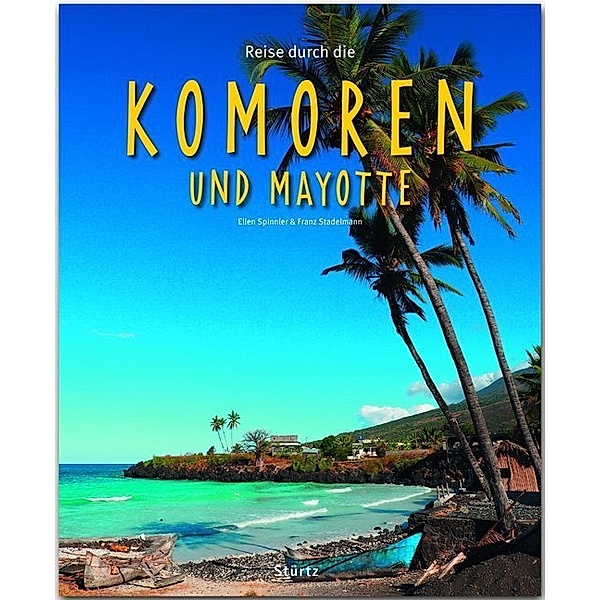 Reise durch ... / Reise durch die Komoren und Mayotte, Franz Stadelmann