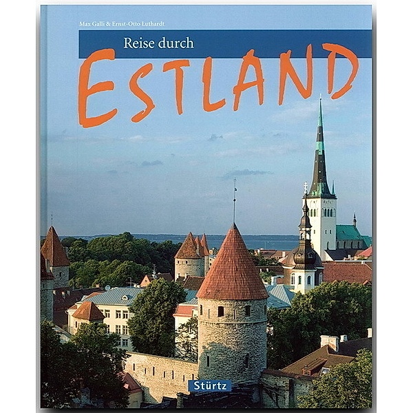 Reise durch ... / Reise durch Estland, Ernst-Otto Luthardt