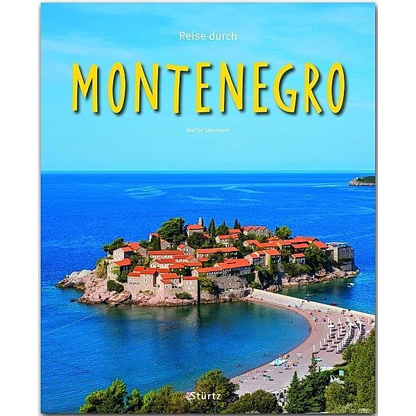 Reise durch ... / Reise durch Montenegro