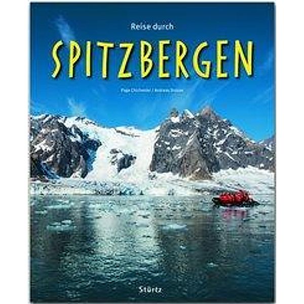 Reise durch Spitzbergen, Andreas Drouve