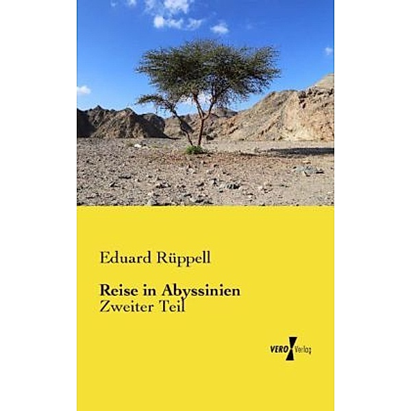 Reise in Abyssinien, Eduard Rüppell
