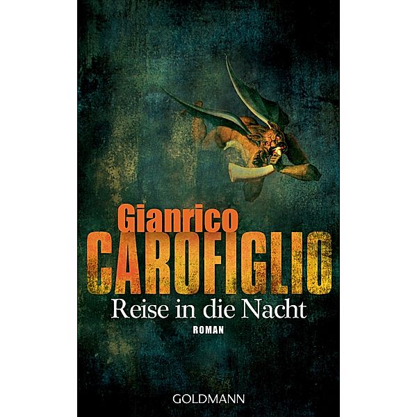 Reise in die Nacht / Avvocato Guido Guerrieri Bd.1, Gianrico Carofiglio