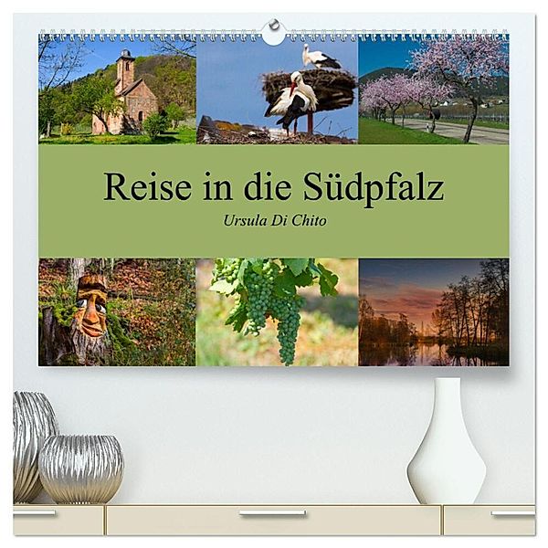 Reise in die Südpfalz (hochwertiger Premium Wandkalender 2024 DIN A2 quer), Kunstdruck in Hochglanz, Ursula Di Chito