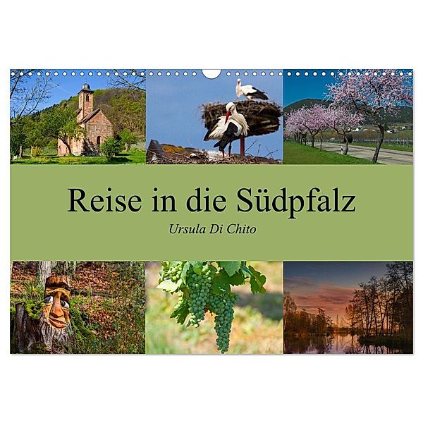 Reise in die Südpfalz (Wandkalender 2025 DIN A3 quer), CALVENDO Monatskalender, Calvendo, Ursula Di Chito