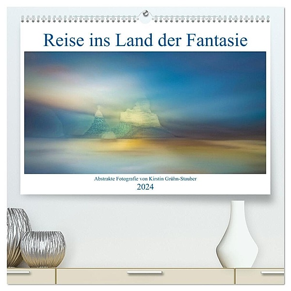 Reise ins Land der Fantasie (hochwertiger Premium Wandkalender 2024 DIN A2 quer), Kunstdruck in Hochglanz, Kirstin Grühn-Stauber