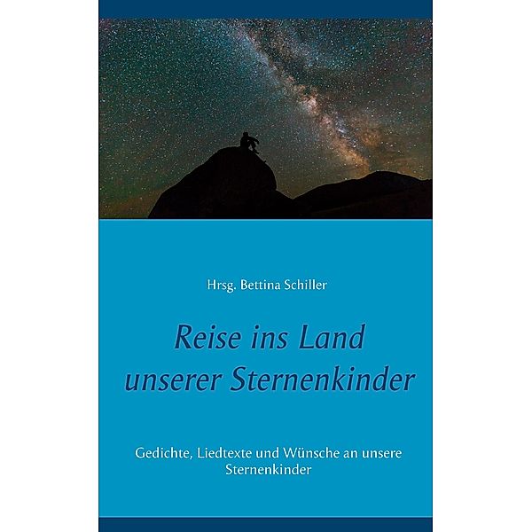 Reise ins Land unserer Sternenkinder