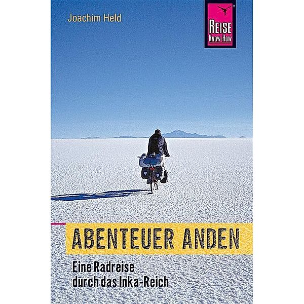 Reise Know-How Abenteuer Anden, Joachim Held