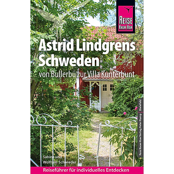Reise Know-How Astrid Lindgrens Schweden, Wolfram Schwieder, Sabine Schwieder