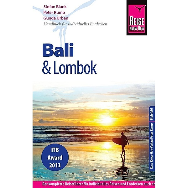 Reise Know-How Bali und Lombok, Stefan Blank, Peter Rump, Gunda Urban