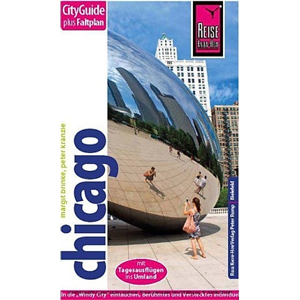 Reise Know-How CityGuide Chicago, Margit Brinke, Peter Kränzle