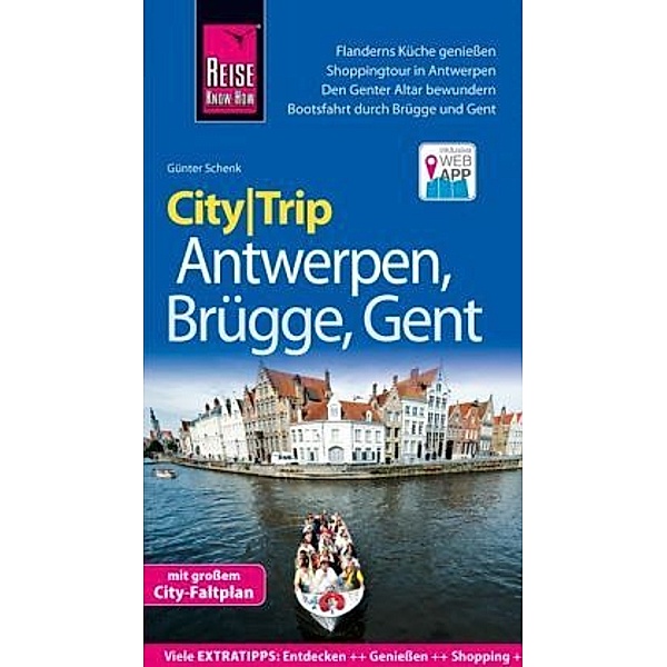 Reise Know-How CityTrip Antwerpen, Brügge, Gent, Günter Schenk