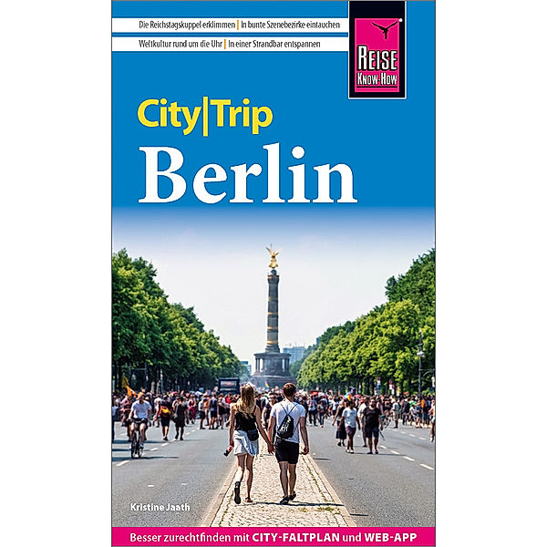 Reise Know-How CityTrip Berlin, Kristine Jaath