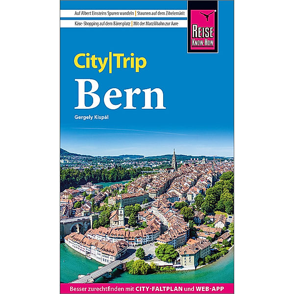 Reise Know-How CityTrip Bern, Gergely Kispál