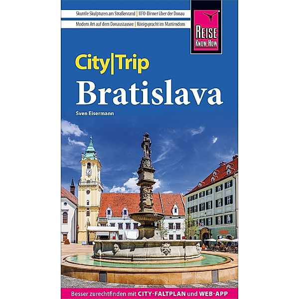 Reise Know-How CityTrip Bratislava / Pressburg / CityTrip, Sven Eisermann