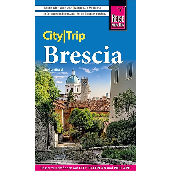 Reise Know-How CityTrip Brescia / CityTrip, Markus Bingel
