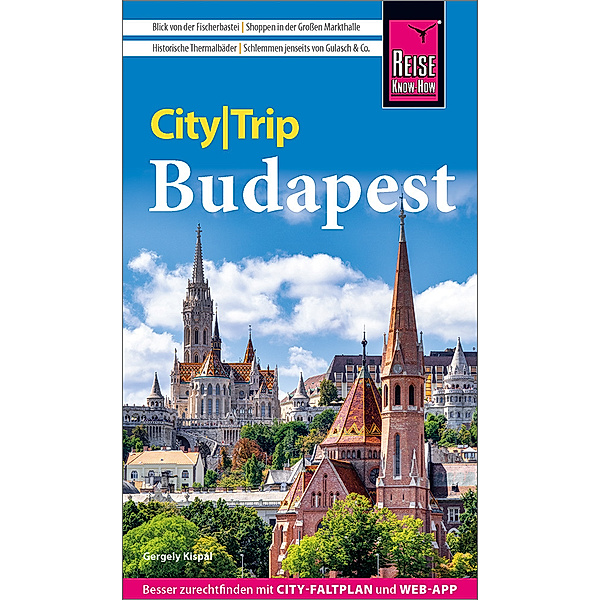 Reise Know-How CityTrip Budapest, Gergely Kispál