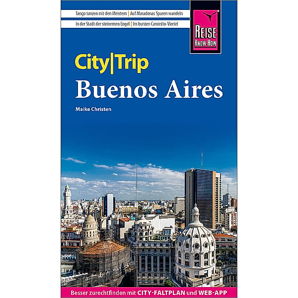 Reise Know-How CityTrip Buenos Aires, Maike Christen