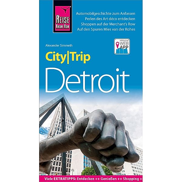 Reise Know-How CityTrip Detroit / CityTrip, Alexander Simmeth