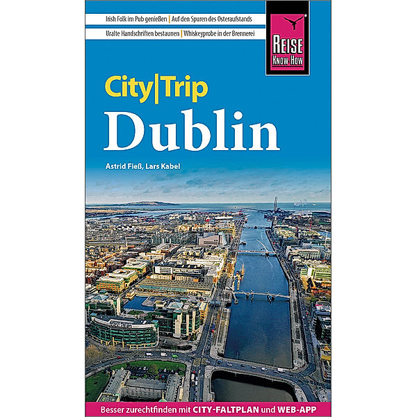Reise Know-How CityTrip Dublin, Astrid Fieß, Lars Kabel