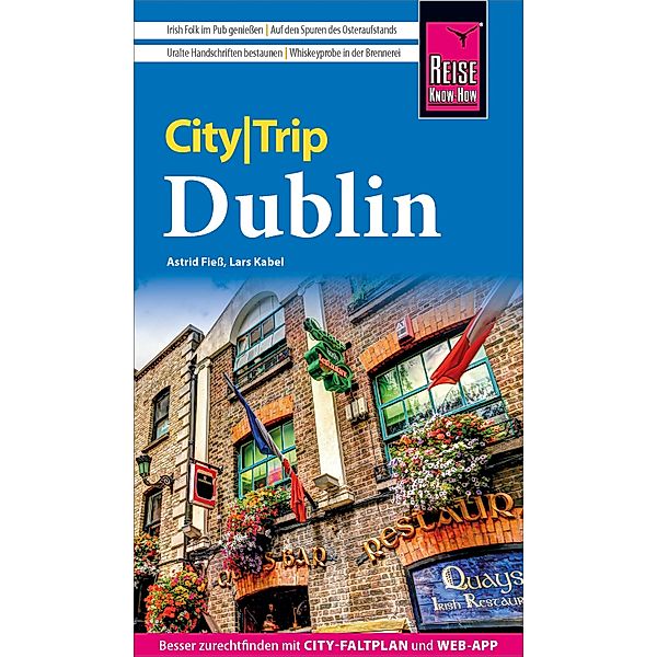 Reise Know-How CityTrip Dublin / CityTrip, Astrid Fieß, Lars Kabel