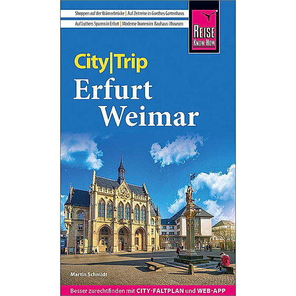Reise Know-How CityTrip Erfurt und Weimar, Martin Schmidt