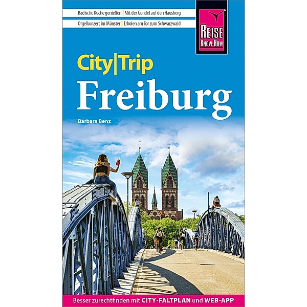 Reise Know-How CityTrip Freiburg / Reise Know-How CityTrip, Barbara Benz
