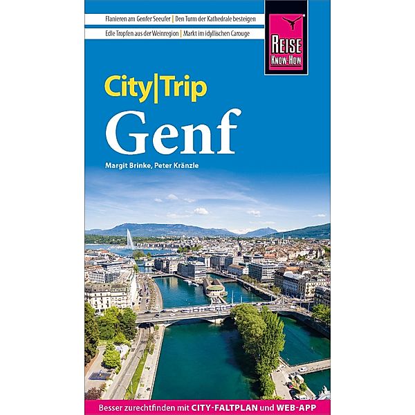 Reise Know-How CityTrip Genf / Reise Know-How CityTrip, Peter Kränzle, Margit Brinke