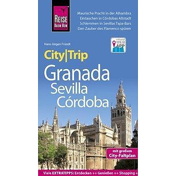 Reise Know-How CityTrip Granada, Sevilla, Córdoba, Hans-Jürgen Fründt