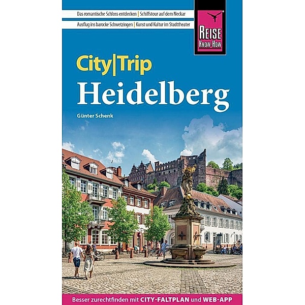 Reise Know-How CityTrip Heidelberg, Günter Schenk
