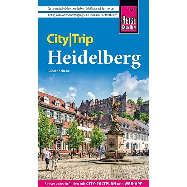 Reise Know-How CityTrip Heidelberg / CityTrip, Günter Schenk