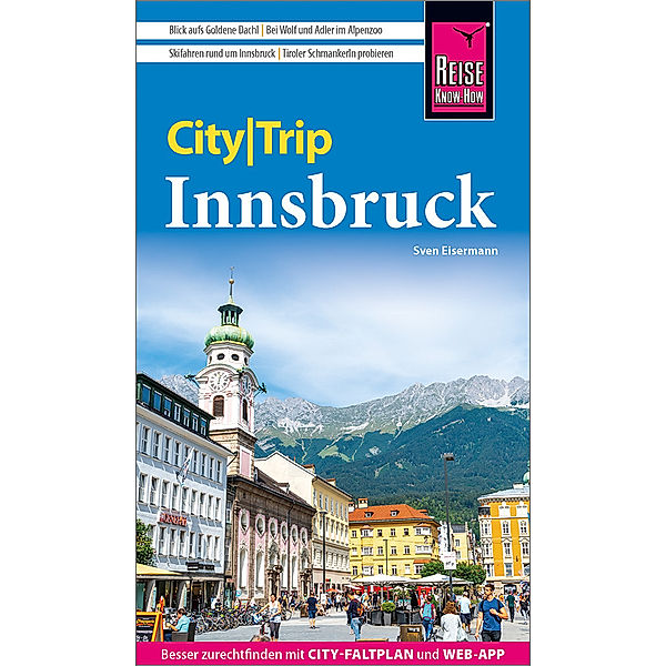 Reise Know-How CityTrip Innsbruck, Sven Eisermann