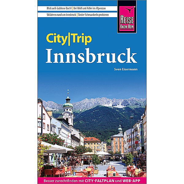 Reise Know-How CityTrip Innsbruck, Sven Eisermann