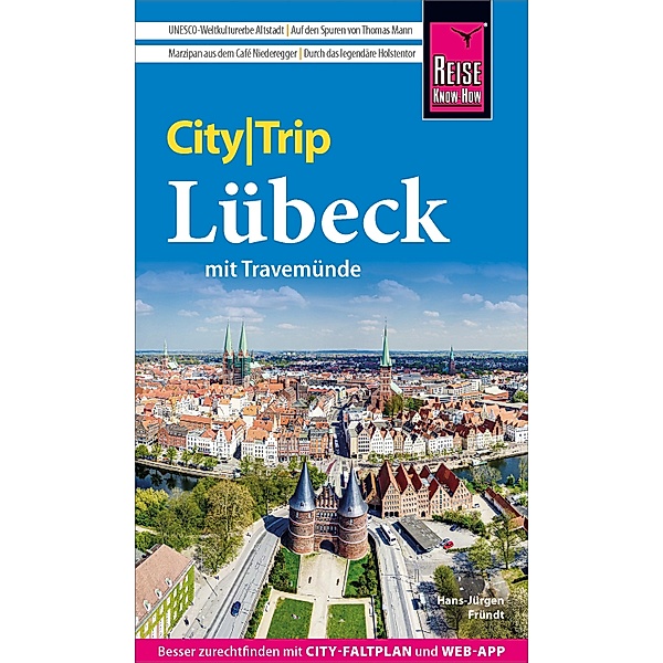 Reise Know-How CityTrip Lübeck mit Travemünde / CityTrip, Hans-Jürgen Fründt