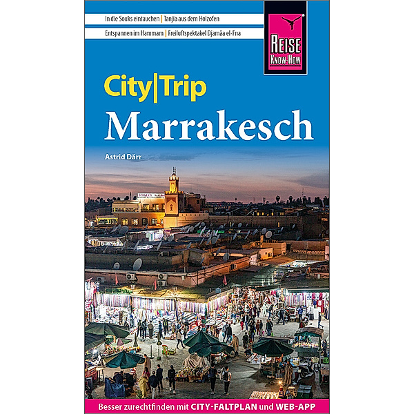 Reise Know-How CityTrip Marrakesch, Astrid Därr