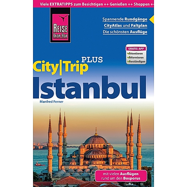 Reise Know-How CityTrip PLUS Istanbul / CityTrip PLUS, Manfred Ferner