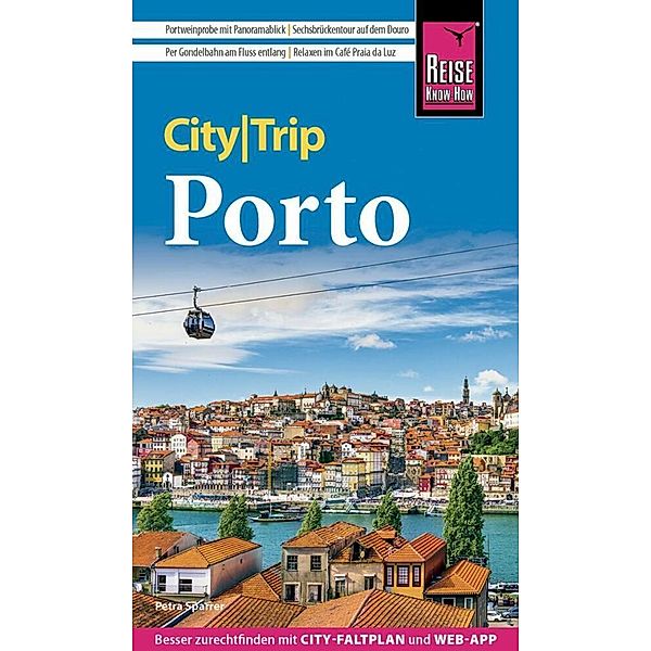 Reise Know-How CityTrip Porto, Petra Sparrer