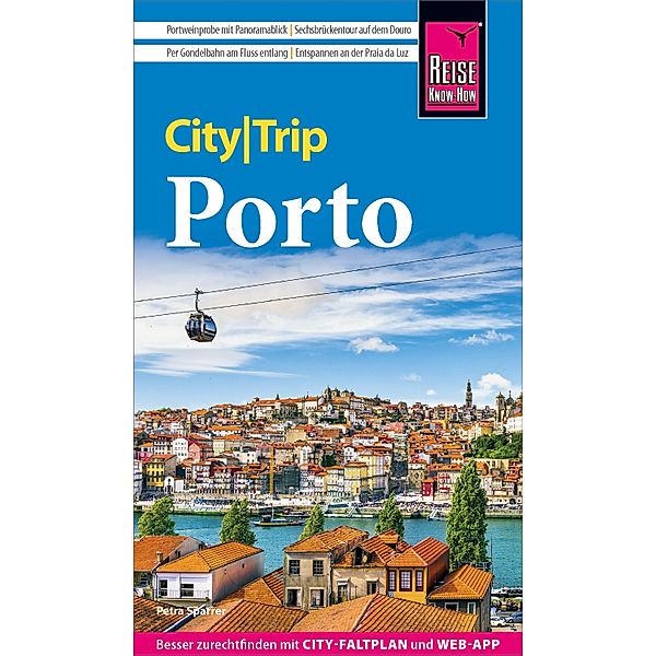 Reise Know-How CityTrip Porto / CityTrip, Petra Sparrer