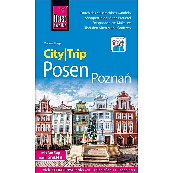 Reise Know-How CityTrip Posen / Poznan / CityTrip, Markus Bingel