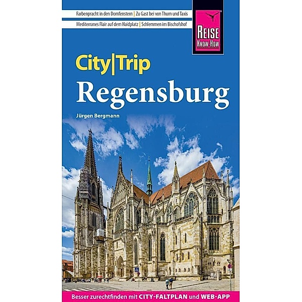 Reise Know-How CityTrip Regensburg, Jürgen Bergmann