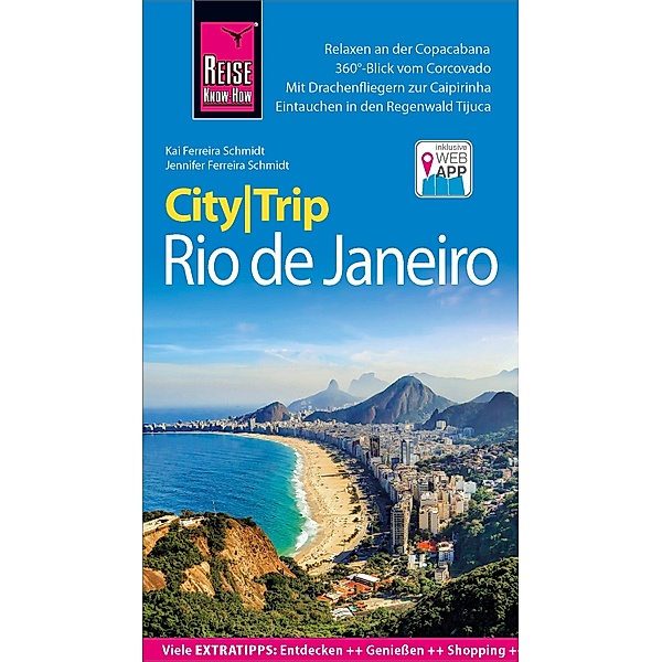 Reise Know-How CityTrip Rio de Janeiro / CityTrip, Jennifer Ferreira Schmidt, Kai Ferreira Schmidt