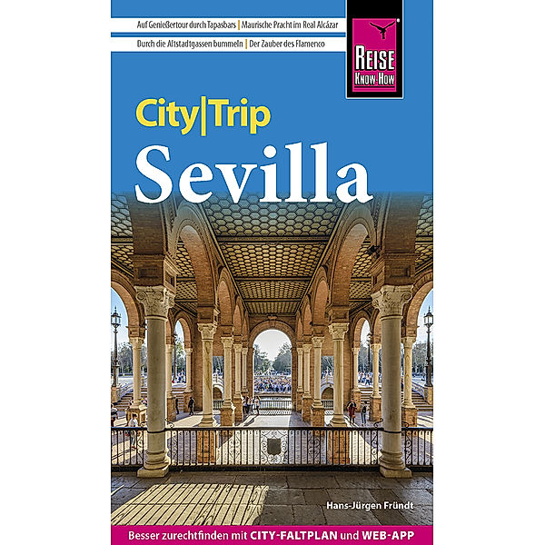 Reise Know-How CityTrip Sevilla, Hans-Jürgen Fründt