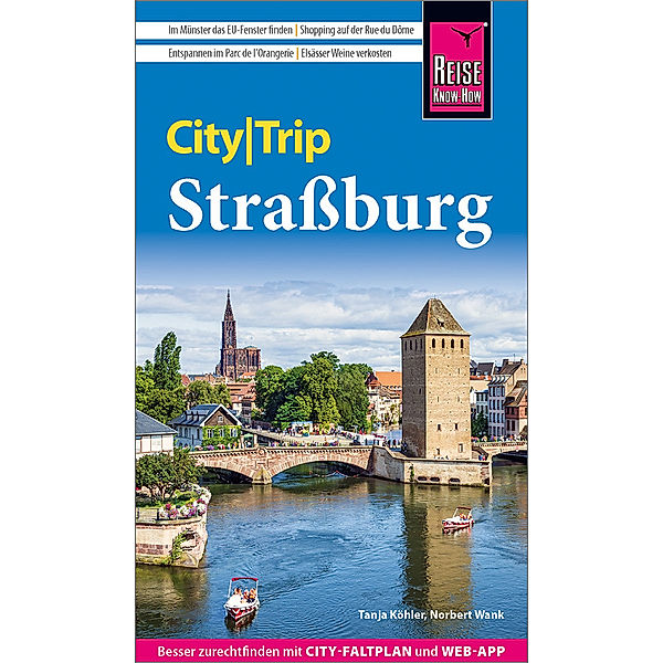 Reise Know-How CityTrip Straßburg, Tanja Köhler, Norbert Wank