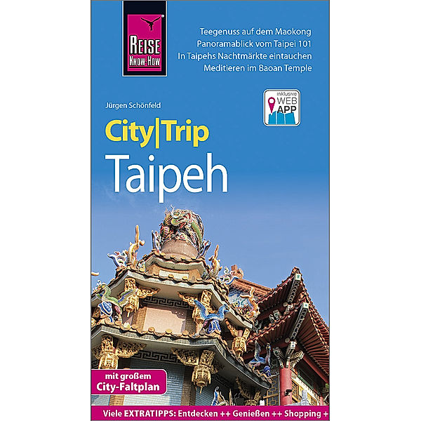 Reise Know-How CityTrip Taipeh, Jürgen Schönfeld