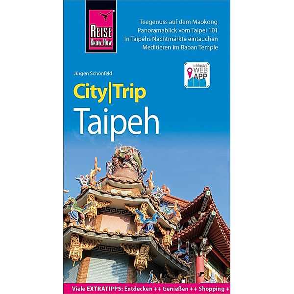 Reise Know-How CityTrip Taipeh / CityTrip, Jürgen Schönfeld