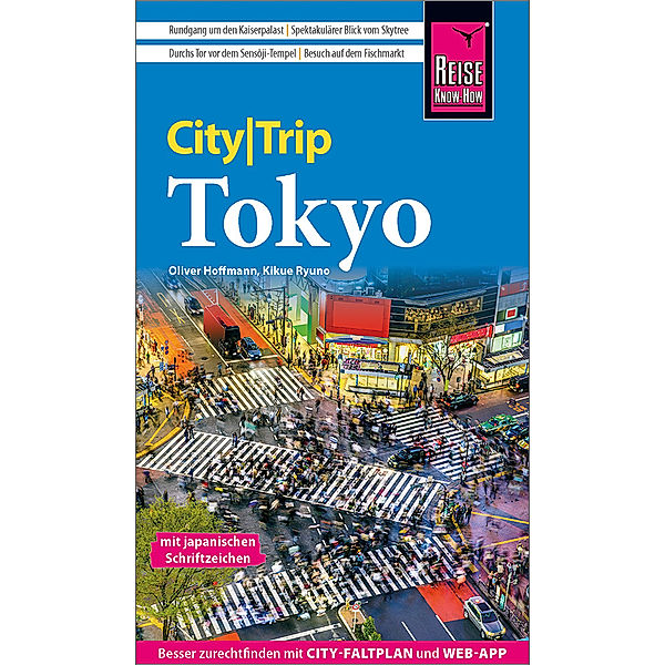 Reise Know-How CityTrip Tokyo, Kikue Ryuno, Oliver Hoffmann