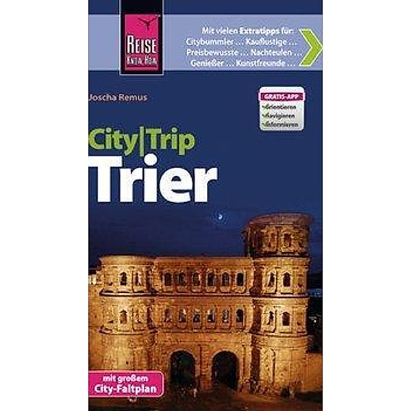 Reise Know-How CityTrip Trier, Joscha Remus